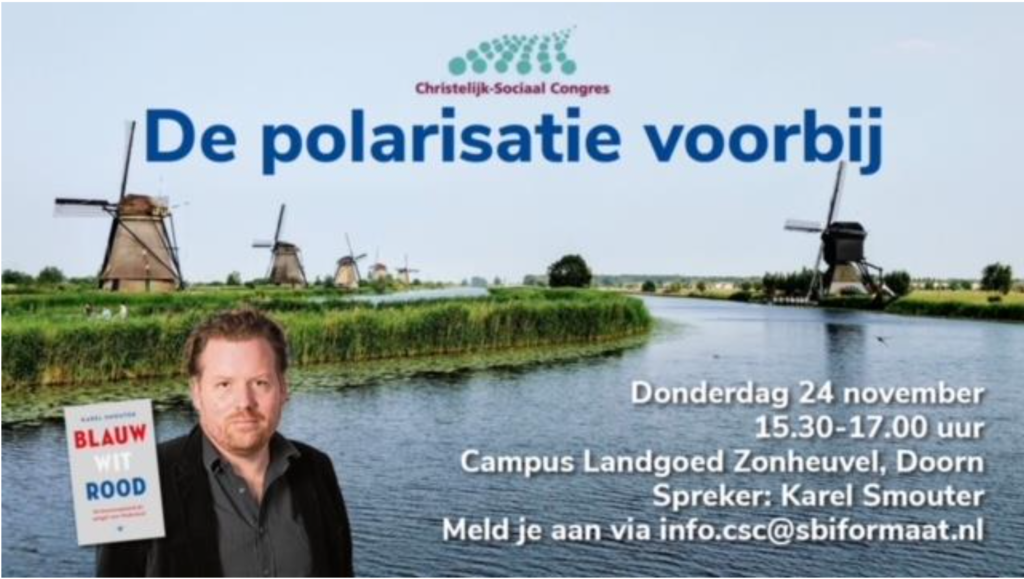 Stichting CSC: ‘De polarisatie voorbij’.