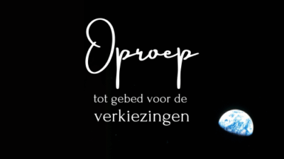 Oproep tot gebed voor de verkiezingen